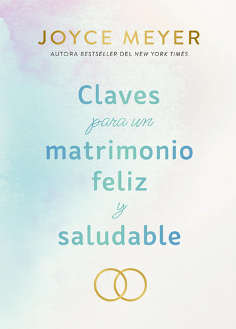 Image of CLAVES PARA UN MATRIMONIO FELIZ Y SALUDABLE