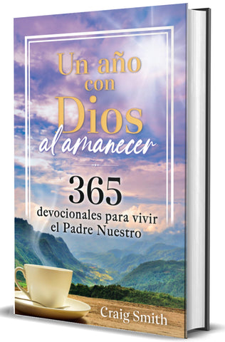 Image of Un Año con Dios al Amanecer: 365 Devocionales