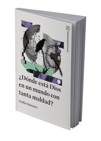 Image of DONDE ESTA DIOS EN UN MUNDO CON TANTA MALDAD?
