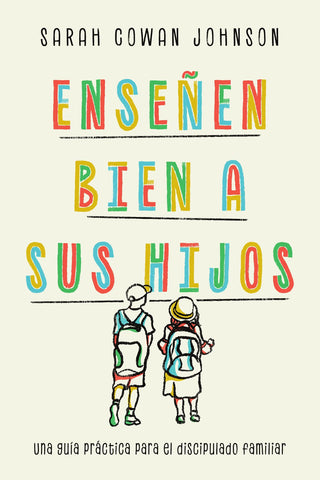 Image of ENSENEN BIEN A SUS HIJOS