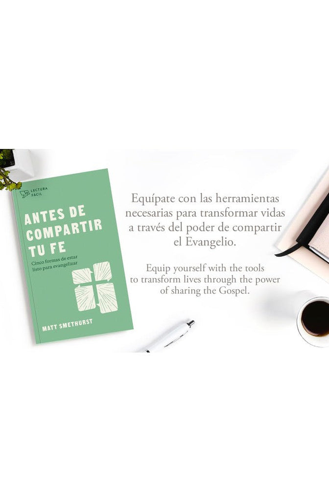 Antes de Compartir Tu Fe