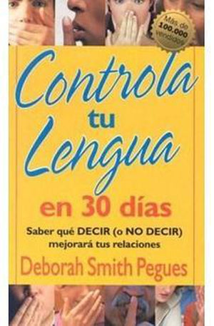 Controla Tu Lengua en 30 Dias