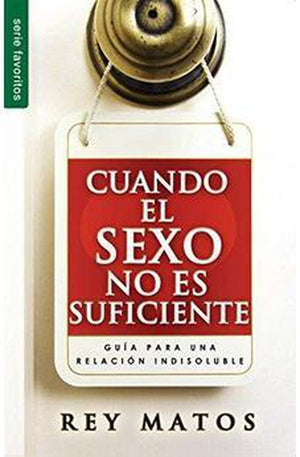 Cuando el Sexo No es Suficiente