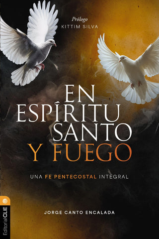 Image of En Espíritu Santo y Fuego