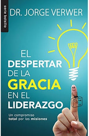 El Despertar de la Gracia en el Liderazgo