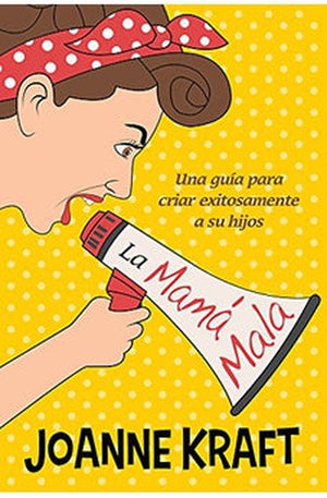 La Mamá Mala