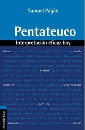 Interpretación Eficaz Hoy Pentateuco