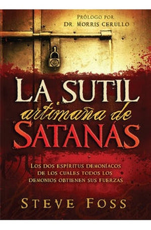 La Sutil Artimaña de Satanás