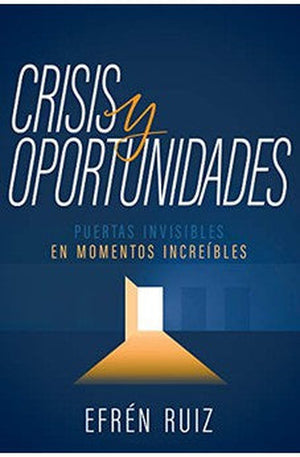 Crisis y Oportunidades