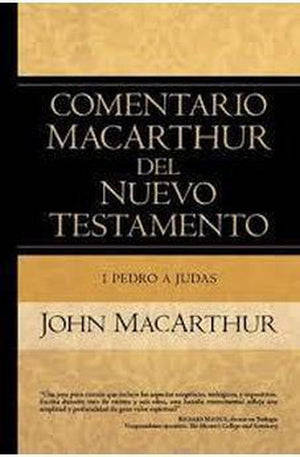 Comentario MacArthur NT: 1 2 Pedro y Judas