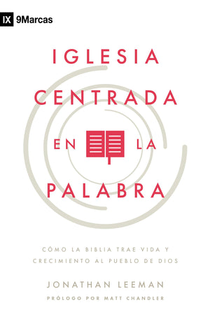 Iglesia Centrada en la Palabra