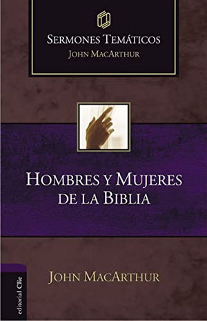 Hombres y Mujeres de la Biblia
