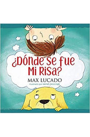 ¿Dónde Se Fue Mi Risa?