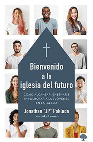 Bienvenido a la Iglesia del Futuro