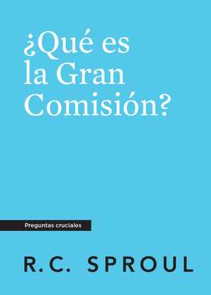 ¿Qué Es la Gran Comisión?