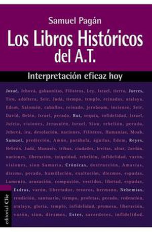 Interpretación Eficaz Hoy Libros Históricos del AT