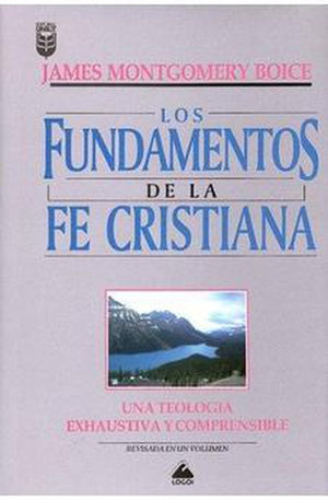 Fundamentos de la Fe Cristiana