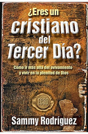 Eres Un Cristiano del Tercer Dia?