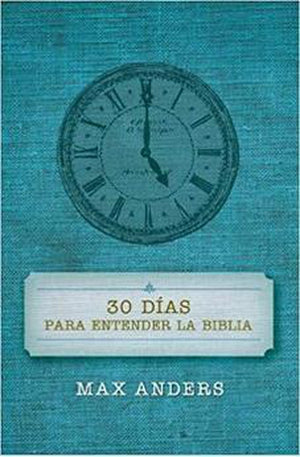 30 Días para entender la Biblia