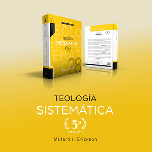 Teología Sistemática: Tercera Edición