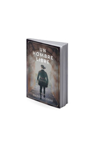 Image of Un Hombre Libre