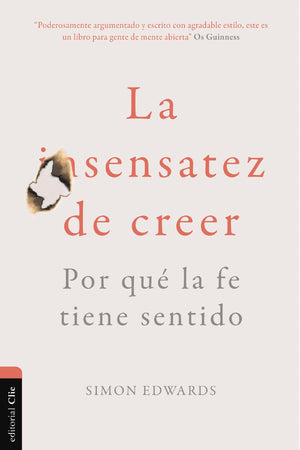 La Sensatez de Creer