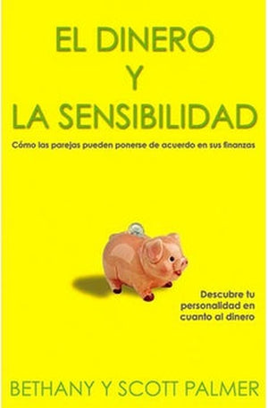 El Dinero y la Sensibilidad