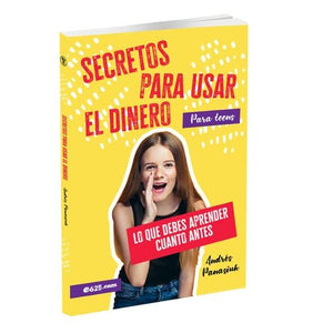 Secretos para Usar el Dinero