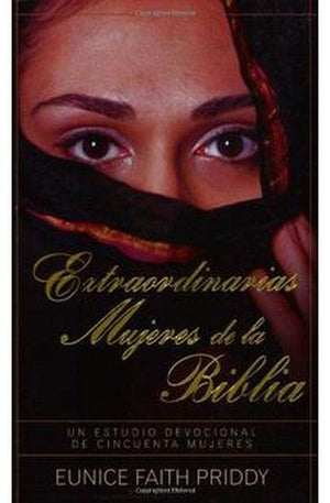 Extraordinarias Mujeres de la Biblia