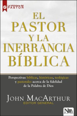 El Pastor y la Inerrancia Bíblica