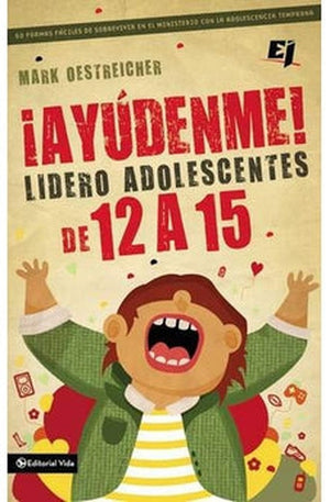 ¡Ayúdenme! Lidero Adolescentes de 12 a 15