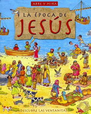 Abre y Mira la Época de Jesús