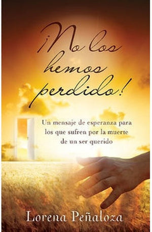 ¡No los Hemos Perdido!