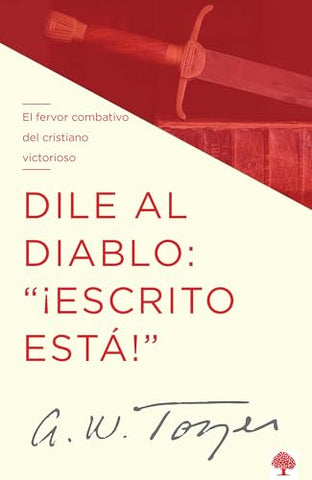 Image of Dile al Diablo: "¡Escrito Está!"