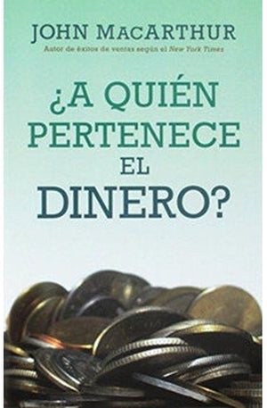 a Quien Pertenece el Dinero?