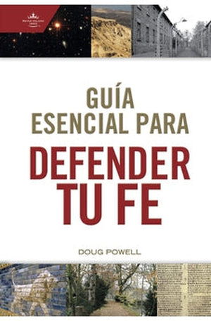 Guía Esencial para Defender tu Fe