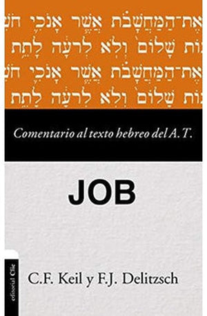 Comentario al Texto Hebreo del AT: Libro de Job