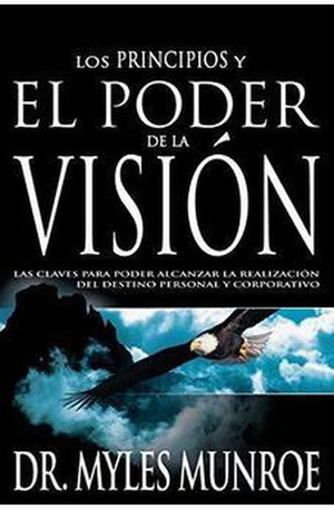 Principios y Poder de la Visión