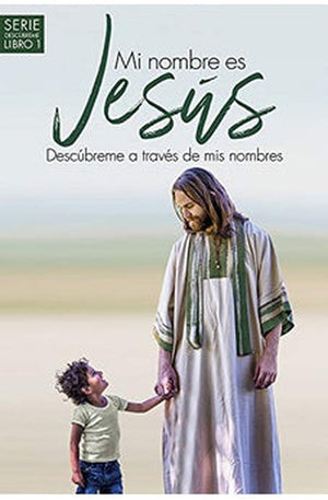 Mi Nombre Es Jesús