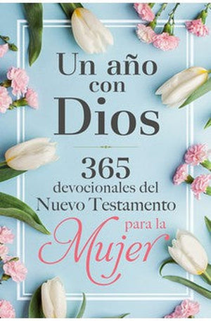 Un Año con Dios en el Nuevo Testamento