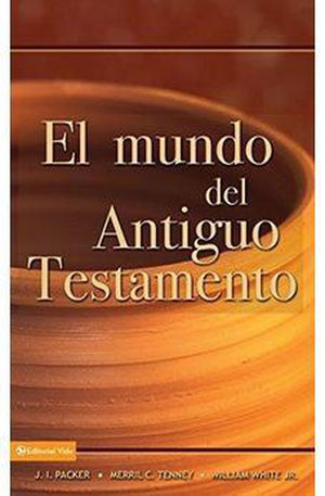 EL Mundo del Antiguo Testamento