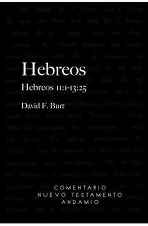 Hebreos Vol. 3: Hebreos 11:1 -13:25