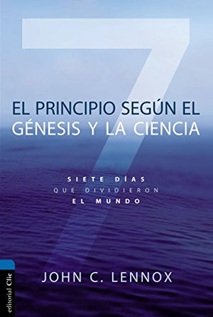 El Principio Según el Génesis y la Ciencia