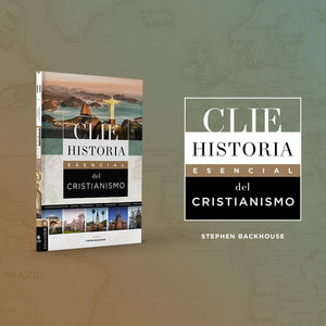 Historia Esencial del Cristianismo