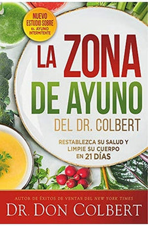 La Zona de Ayuno del Dr. Colbert