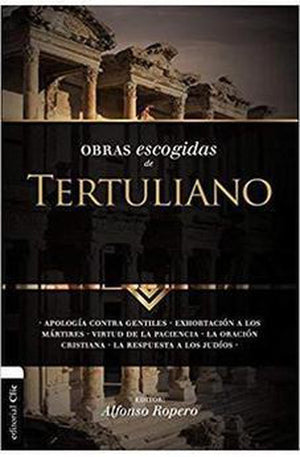 Obras Escogidas de Tertuliano