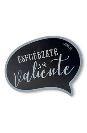 Placa: Palabras Sabias de la Biblia Esfuérzate y Sé Valiente