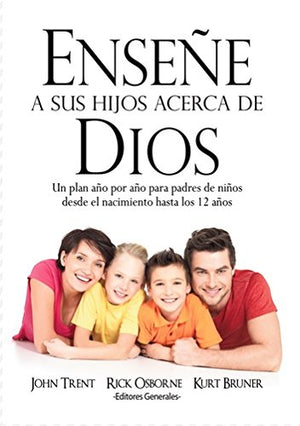 Ensene a Sus Hijos Acerca de Dios