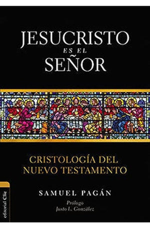 Jesucristo Es el Señor