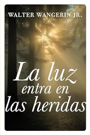 La Luz Entra en las Heridas